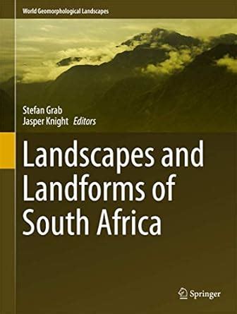 Read Landscapes And Landforms Of South Africa World Geomorphological Landscapes 