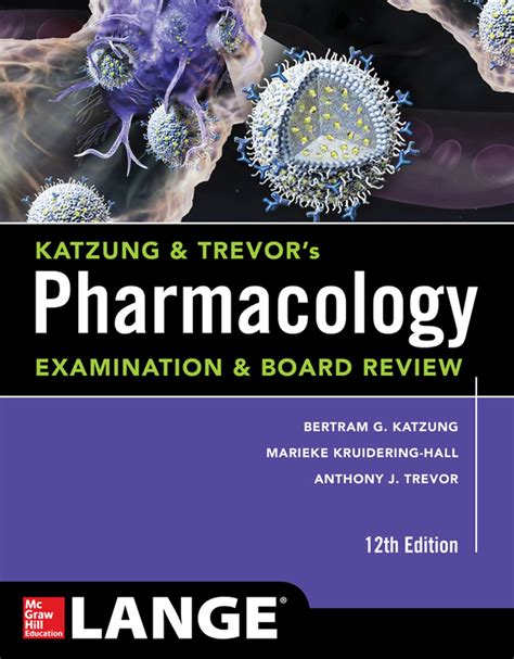 Full Download Lange Medical Book Katzung And Trevor S Pharmacology Examination And Board Review 