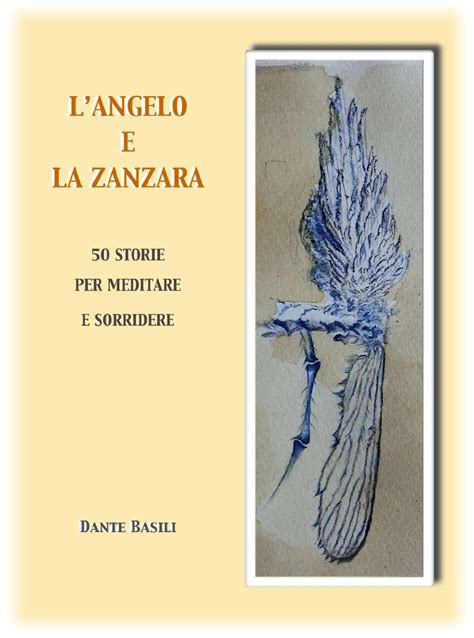 Read Online Langelo E La Zanzara 50 Storie Per Meditare E Sorridere 