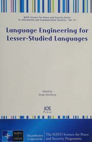 Language Engineering For Lesser Studied Languages Volume 21 Nato Science For Peace And Security Series D Information And Communication Security And Communications Security Vol 20
