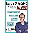 Language Hacking French Language Hacking Wtih Benny Lewis