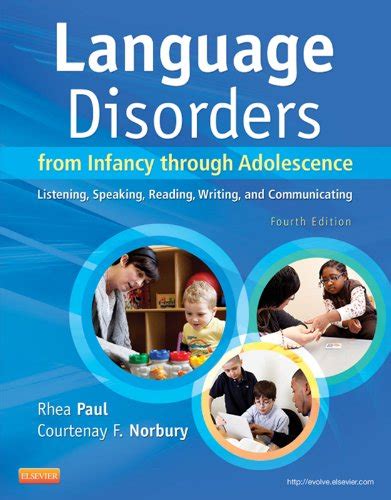 Read Online Language Disorders From Infancy Through Adolescence 3Rd Edition 
