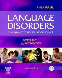 Read Online Language Disorders From Infancy Through Adolescence 3Rd Edition 