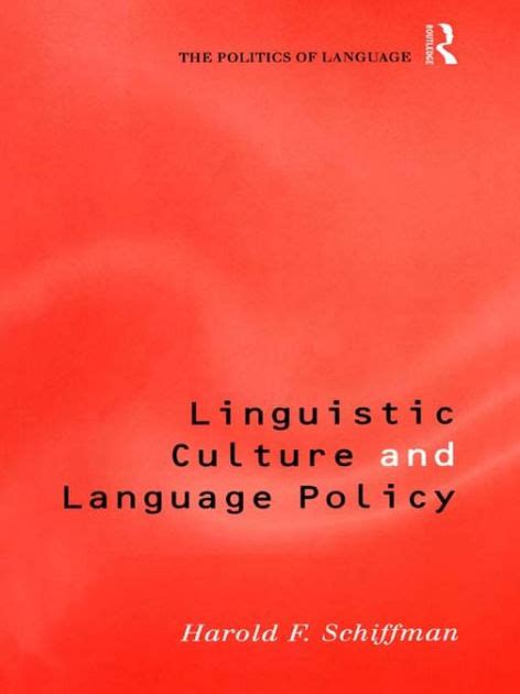 Full Download Language Policy And Linguistic Culture Harold Schiffman 