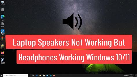 laptop speakers not working but headphones work windows 10