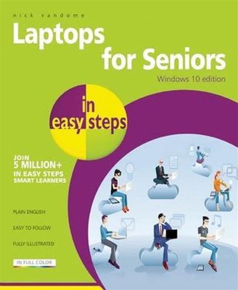 Download Laptops For Seniors In Easy Steps Windows 10 Edition 
