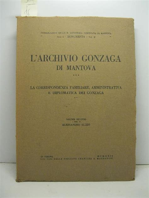 Download Larchivio Gonzaga Di Mantova Rist Anast 1920 