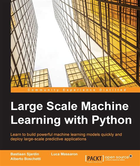 Large Scale Machine Learning With Python