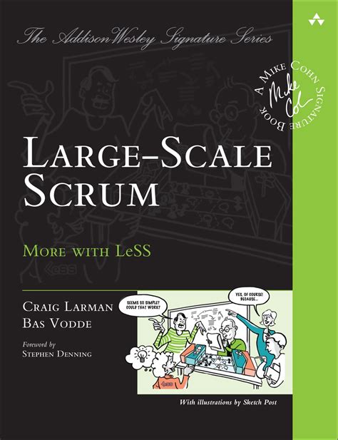 Full Download Large Scale Scrum More With Less Addison Wesley Signature Series Cohn 
