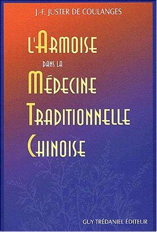 Read Larmoise Dans La Medecine Traditionnelle Chinoise 