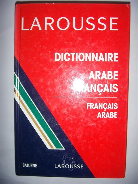 Read Larousse Arabic French French Arabic Saturn Dictionary 