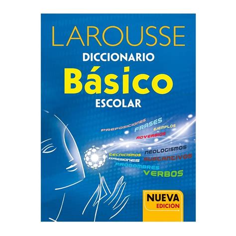 Read Larousse Diccionario Basico Escolar Basic 
