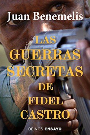 Download Las Guerras Secretas De Fidel Castro Juan Benemelis 
