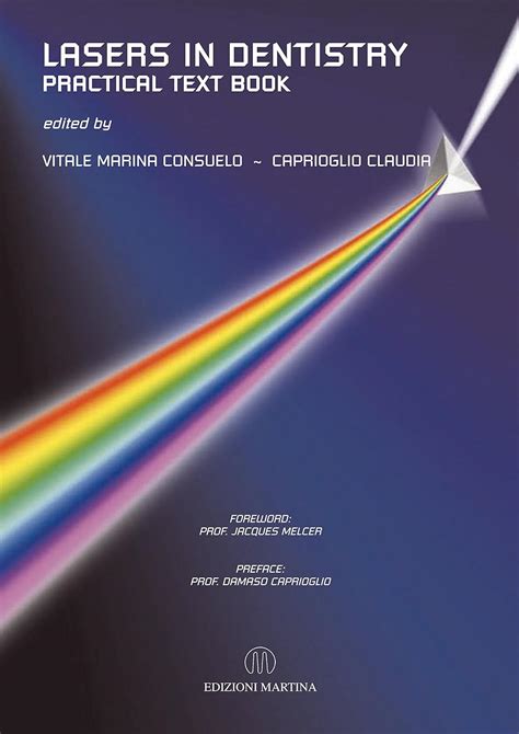 Lasers In Dentistry Practical Text