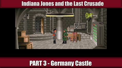 Last Crusade Walkthrough