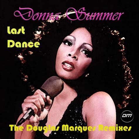 Last Dance Donna Summer