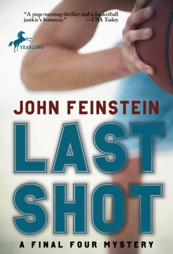 Last Shot John Feinstein