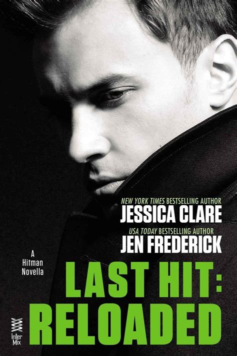 Read Online Last Hit Reloaded Hitman 25 Jessica Clare 