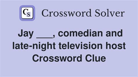 late night host jack : crossword clues - Dictionary