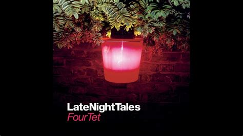 late night tales four tet games