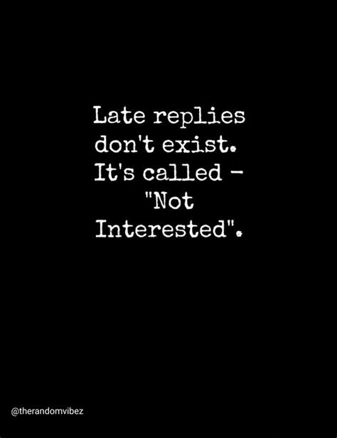 Late Reply Quotes