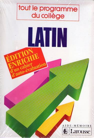 latin 4e 3e tout le programme du colla ge