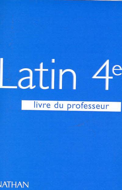 Latin 4e Programme 1997 Une Ma C Thode Une Langue