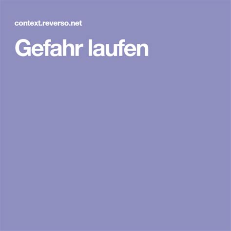 laufen - Translation into English - examples German - Reverso