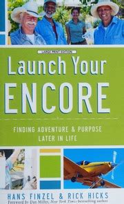 launch your encore finding adventure and purpose
