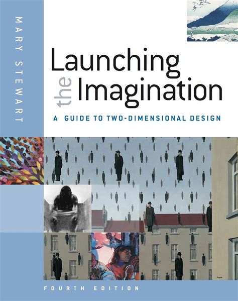 Full Download Launching The Imagination 4Th Edition Pdf Download 
