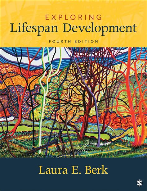 Laura Berk Exploring Lifespan Development 3rd Edition