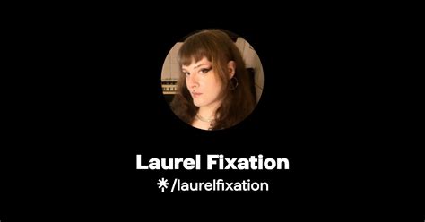 laurelfixation