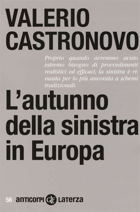 Read Lautunno Della Sinistra In Europa 