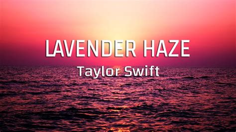 Lavender Haze Lyrics