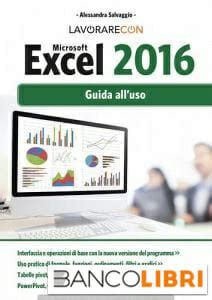 Download Lavorare Con Microsoft Excel 2016 Guida Alluso 