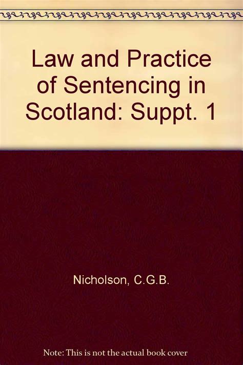 Read Online Law And Practice Of Sentencing In Scotland Suppt 1 