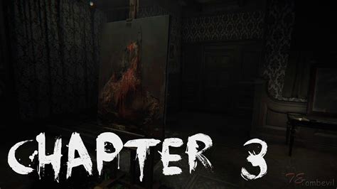 Layers Of Fear 3 Walkthrough