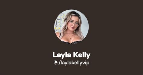 layla kelly vip