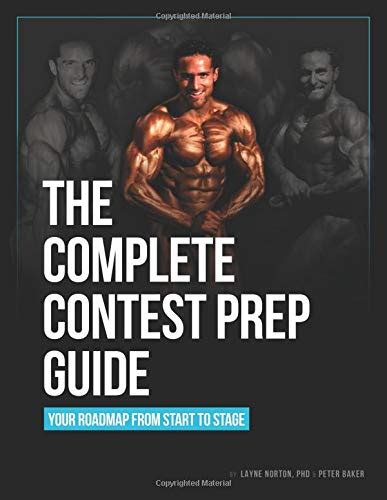 Layne Norton Contest Prep Guide