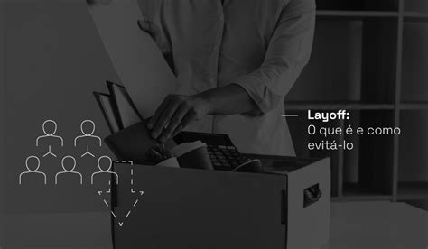 Layoff O Que é