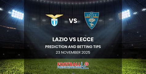lazio vs lecce | Nhn nh Lazio vs Lecce Bt ng
