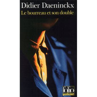 Le Bourreau Et Son Double
