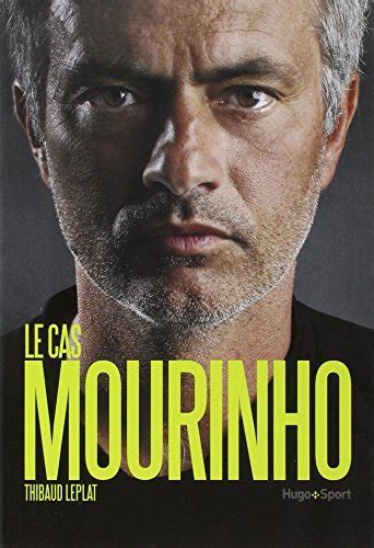 le cas mourinho