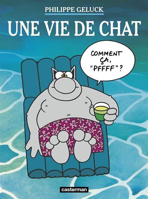 le chat tome 15 une vie de chat