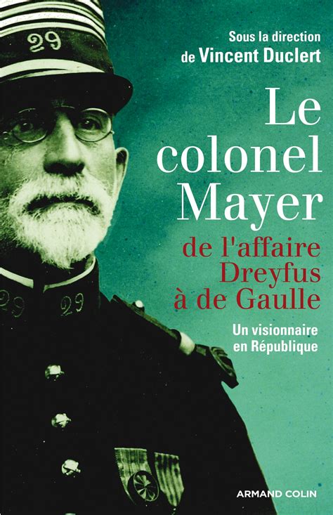 le colonel mayer de l affaire dreyfus a de gaulle