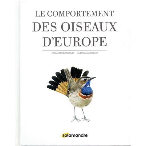 le comportement des oiseaux d europe