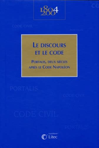 le discours et le code portalis deux sia cles apr