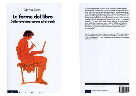 Le Forme Del Libro Dalla Tavoletta Cerata Alle Book