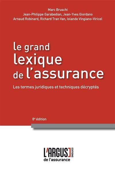 le grand lexique de l assurance