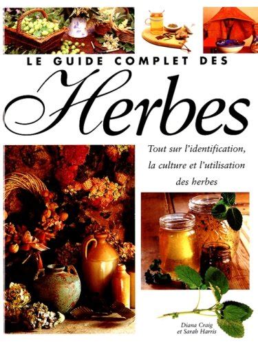 le guide complet des herbes et des epices